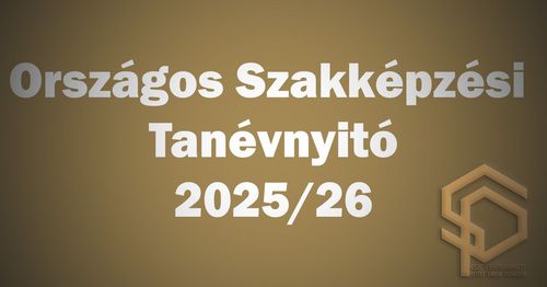 Országos Szakképzési Tanévnyitó
